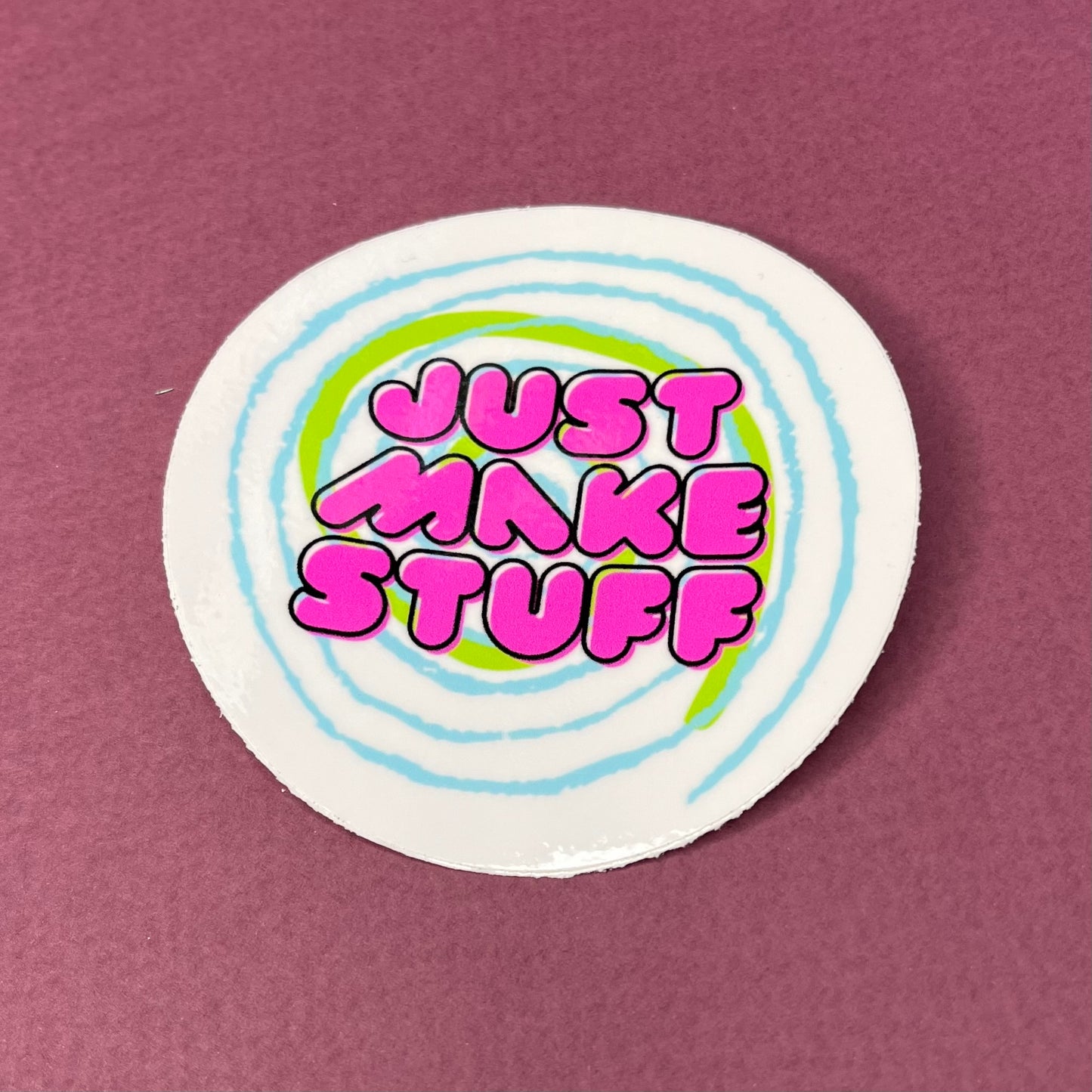 Just Make Stuff Sticker