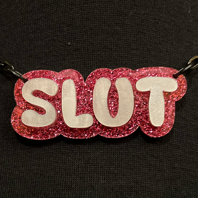 Slut Necklace