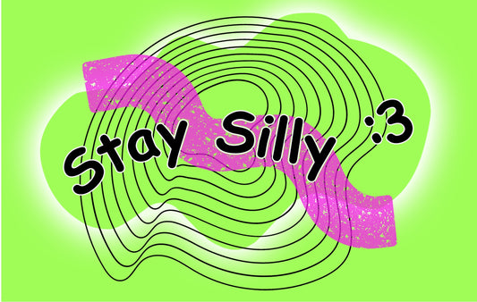 Stay Silly Greeting Card