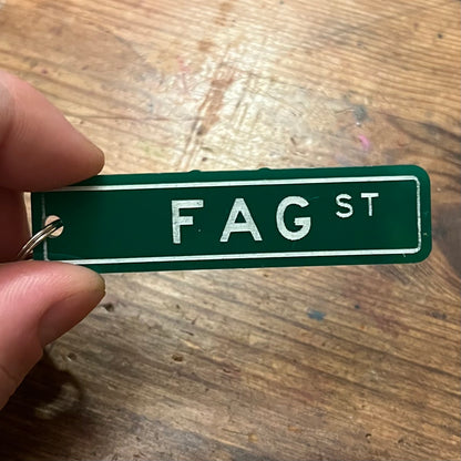 Fag Street Keychain