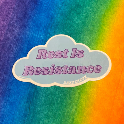 Rest Is Resistance Sticker