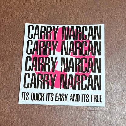 Carry Narcan Sticker