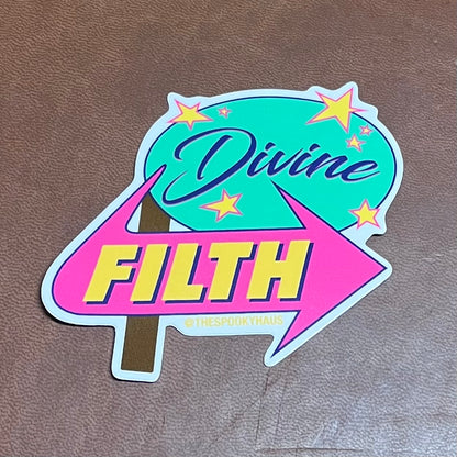 Divine Filth Sticker
