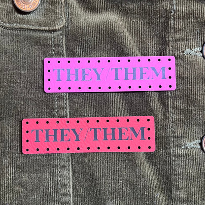 They/Them Pronoun Leatherette Patch