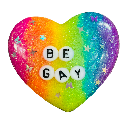 "Be Gay" Resin Heart Pin