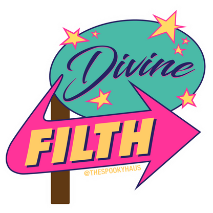 Divine Filth Sticker