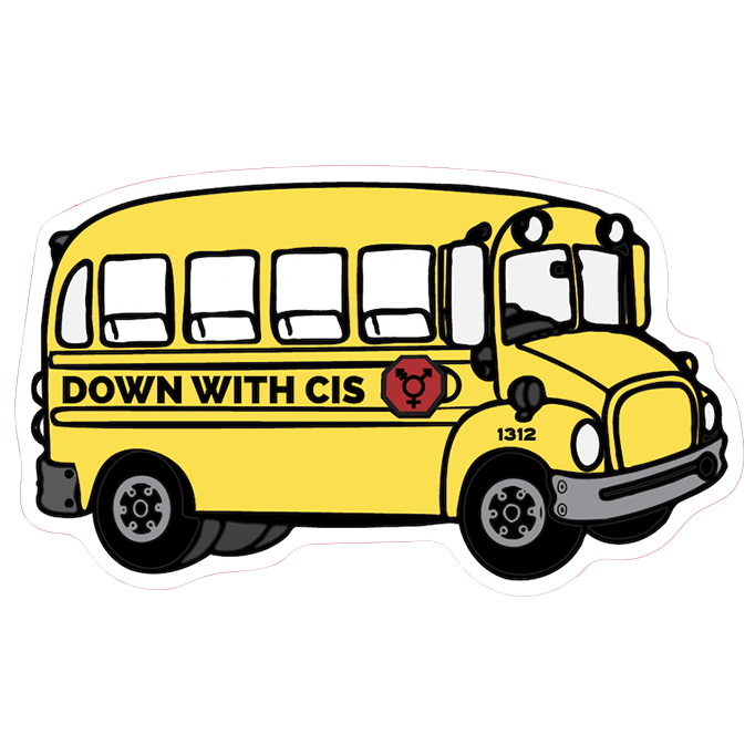 Down With Cis Bus Sticker