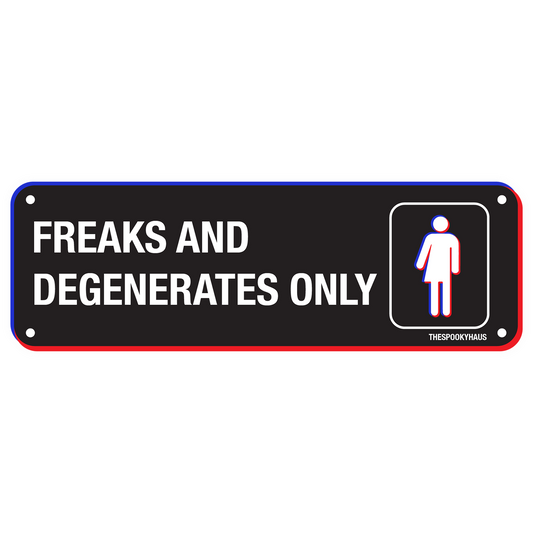 Freaks and Degenerates Sticker